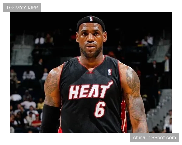 詹姆斯末节数据领跑联盟 老将持续展现统治力